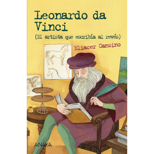 Leonardo da Vinci (El artista que escribía al revés)