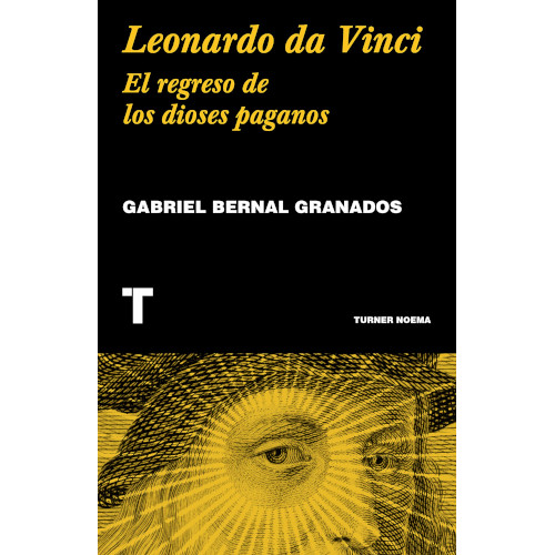 Leonardo da Vinci: El regreso de los dioses paganos